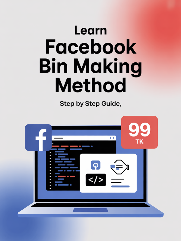 Facebook BIN Making Method – মাত্র 99 টাকা! - Image 4